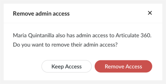 prompt to keep or remove admin access