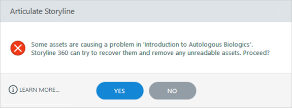 "Some assets are causing a problem" dialog in Storyline 360.